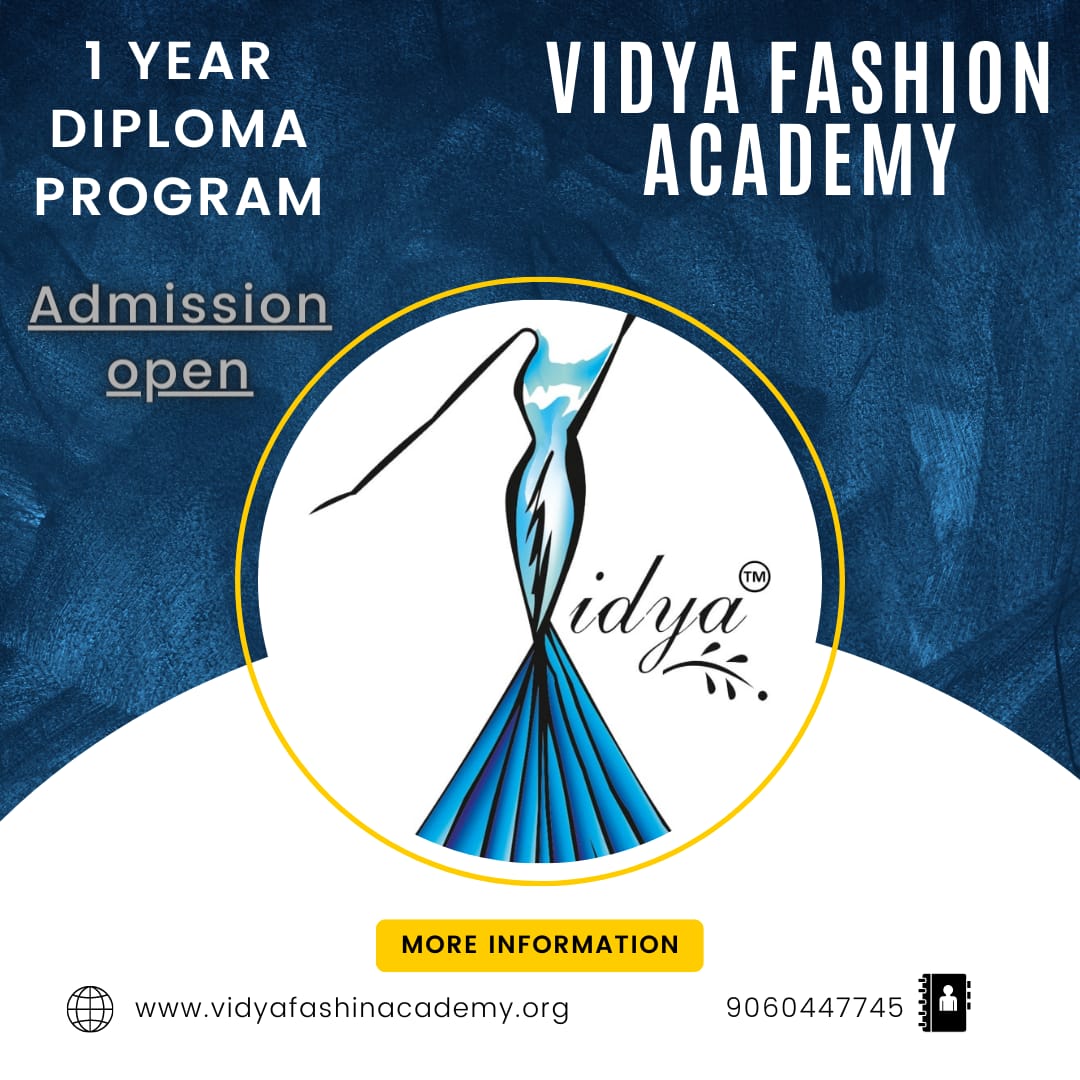 Vidya - Latest update - diploma in fashion designing