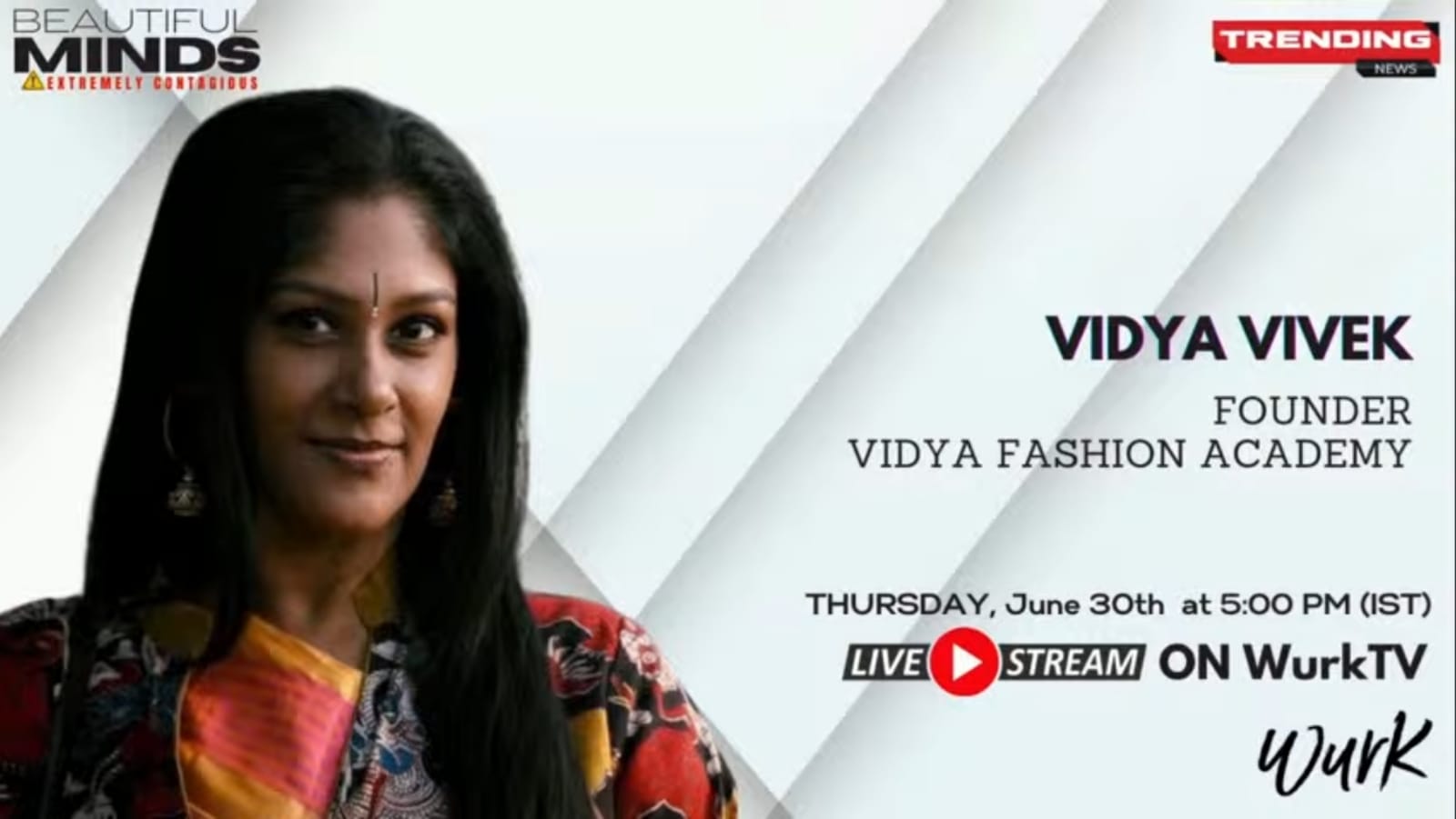 Vidya - Latest update - Fashion Talk on Wurk TV